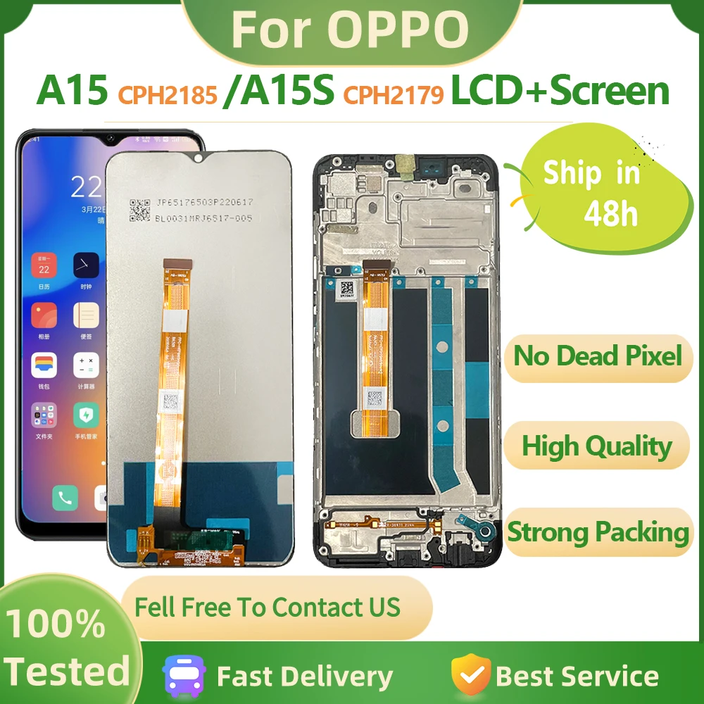 

6,52 дюймовый новый протестированный экран для Oppo A15 LCD CPH2185, дисплей со стандартным дигитайзером в сборе для Oppo A15S CPH2179 с рамкой