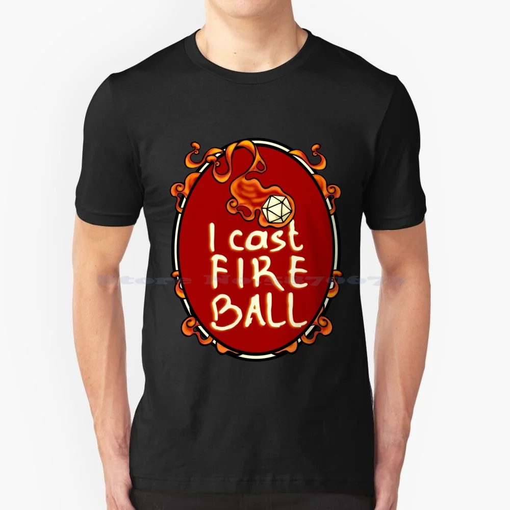 I Cast Fireball T Shirt 100% Cotone Tee I Cast Fire Ball Fire Ball Spell Fireball Spell Dnd Fireball Dnd Fire Ball