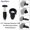 StarDikor Telescope Camera Adapter T-Ring + 1.25" Telescope Mount Adapter + Extension Tube For Nikon/Canon/Sony/Pentax/Olympus 1