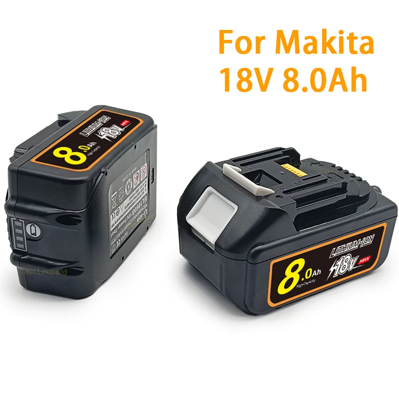 

New Upgraded 18V 8Ah Lithium Ion Battery,for Makita Power Tool Cordless Drills BL1840 BL1850 BL1830 BL1860B LXT Li-ion Battery
