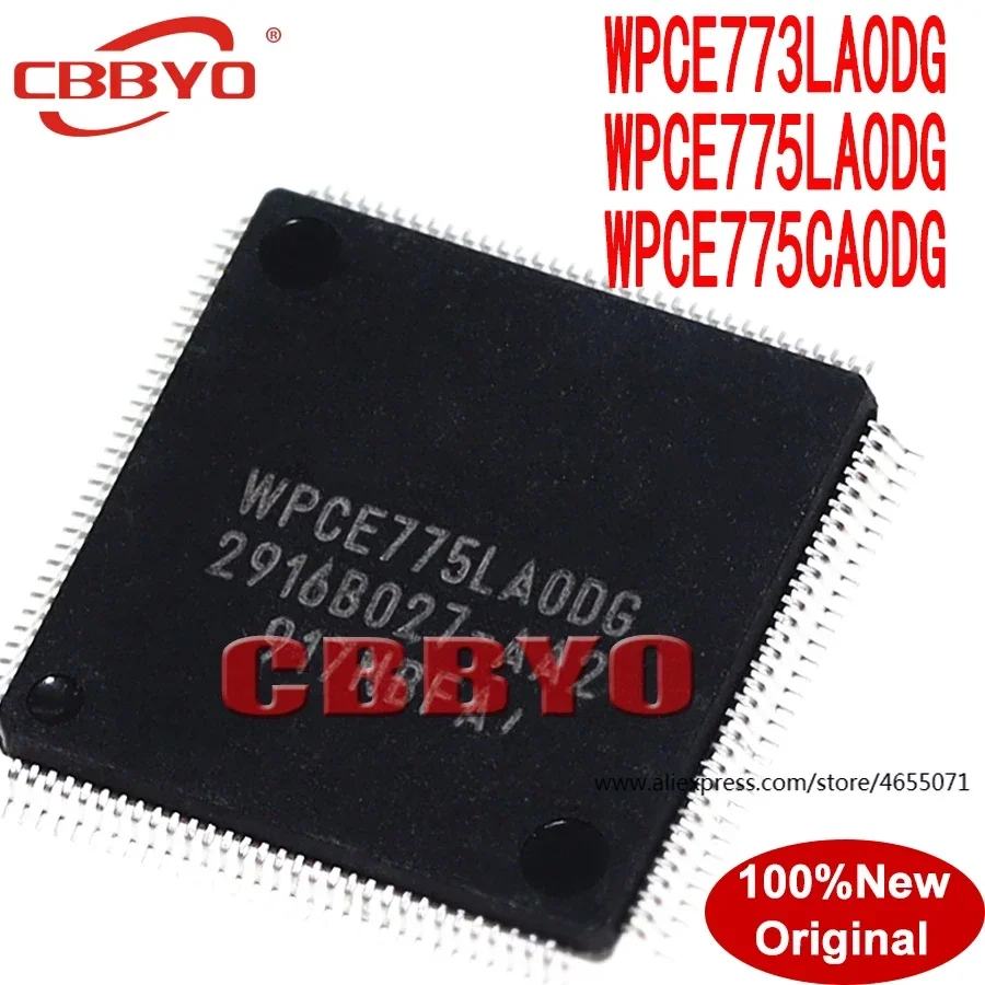 

(2 шт.) 100% Новинка WPCE773LAODG WPCE775LAODG WPCE775CAODG WPCE773LA0DG WPCE775LA0DG WPCE775CA0DG QFP-128 IC