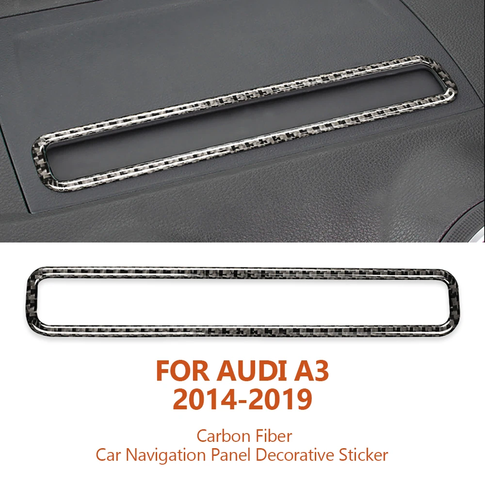 

For Audi A3 8V 2014-2019 Handmade Carbon Fiber Car Navigation Panel Decorative Stickers Auto Interior Modification Accessories