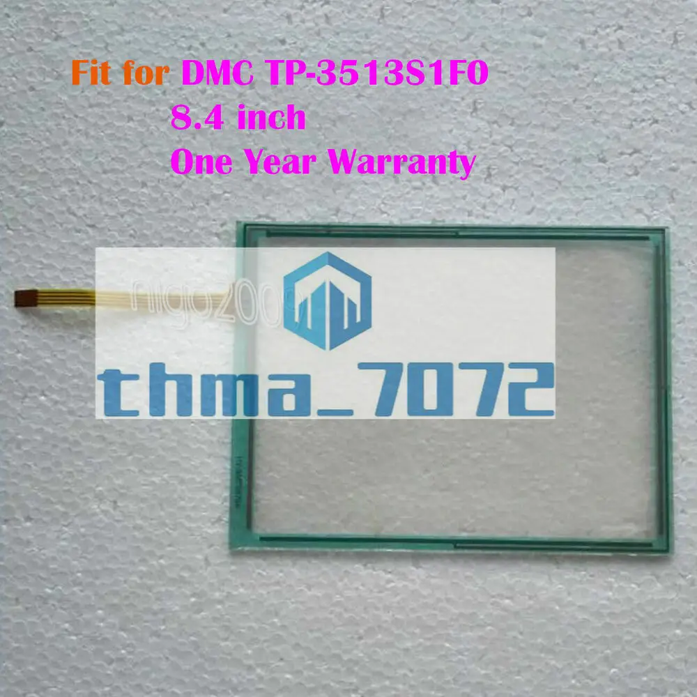 

Touch Screen Panel Glass Digitizer for DMC TP-3513S1F0 8.4" One Year Warranty