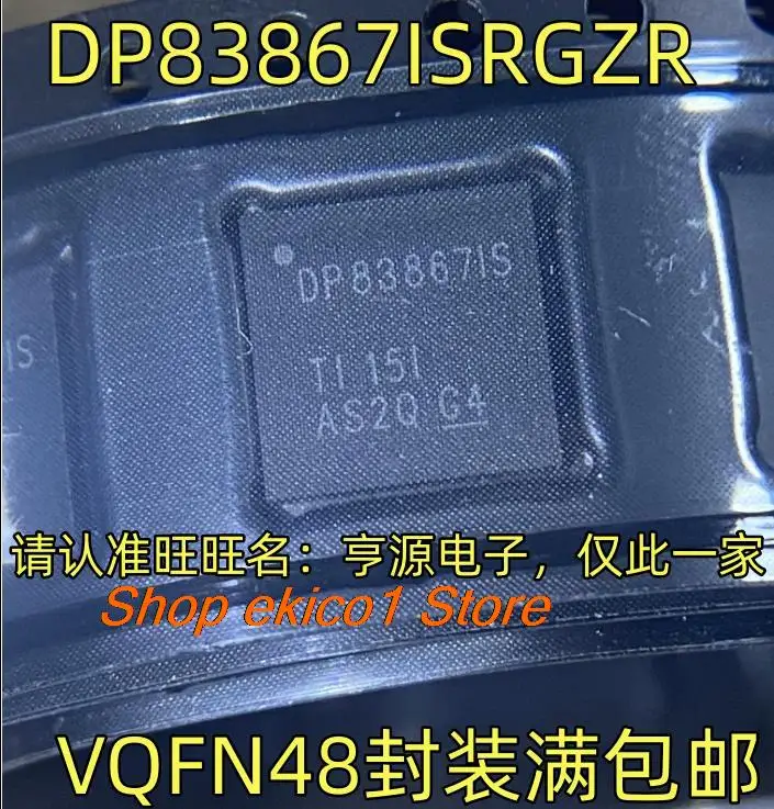 

Original stock DP83867ISRGZR DP83867IS VQFN48 IC
