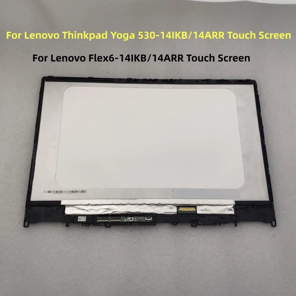 

Yoga 530 14IKB 14Arr Screen LCD Display 5D10R03188 5D10R03189 For 14.0 Laptop HD FHD Lenovo Thinpkad Flex 6-14IKB 14Arr Touch