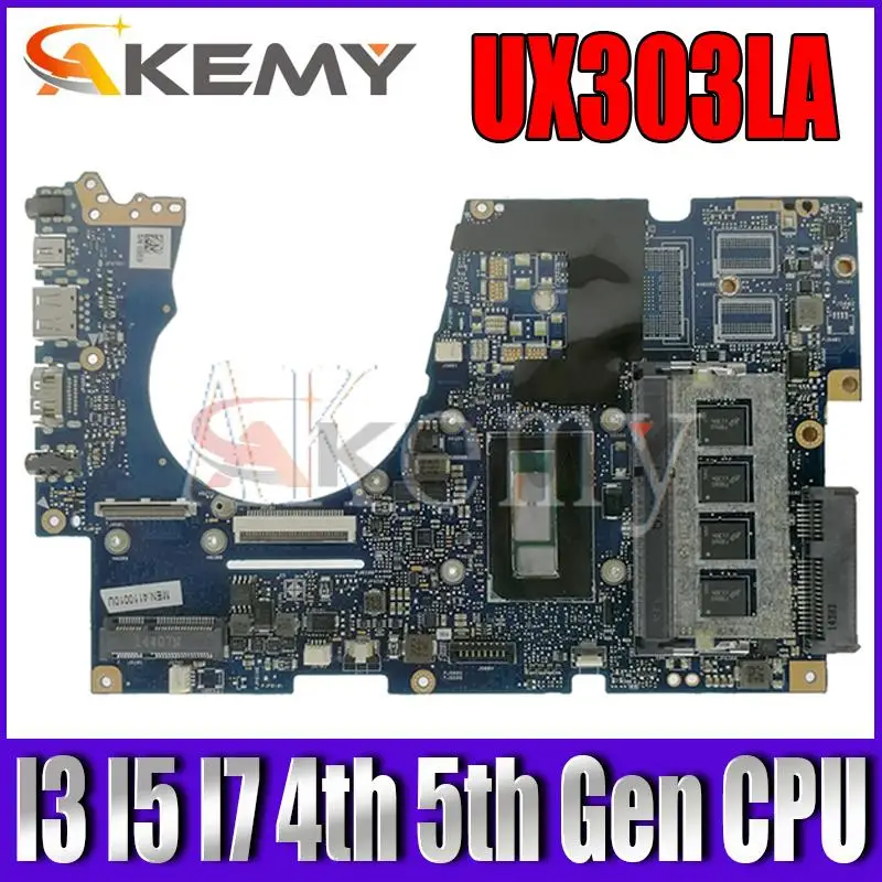 

UX303LA for ASUS UX303 UX303L UX303LN UX303LB U303LN Laptop Motherboard Mainboard with I3 I5 I7 4th Gen 5th Gen CPU 4GB RAM
