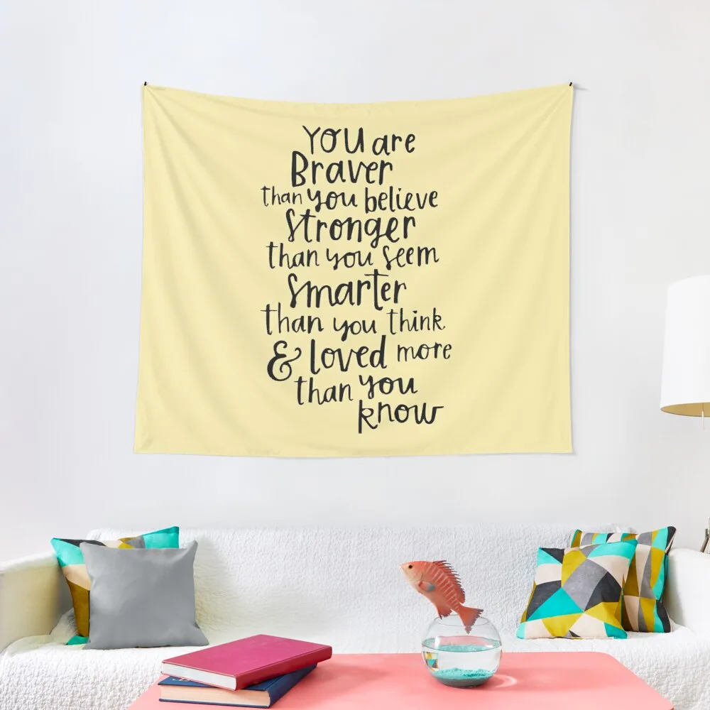 

You are Braver than you believe Tapestry Decor For Bedroom Christmas Wall Decoration