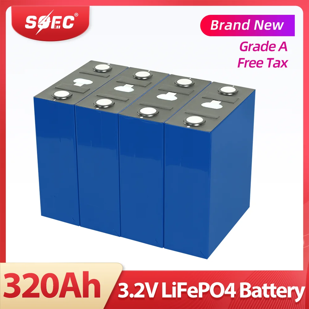 

320Ah LiFePO4 Cell SOEC Grade A 3.2V Rechargeable Lithium iron Phosphate Battery Pack for 12V 24V 48V RV EV Golf Solar Energy