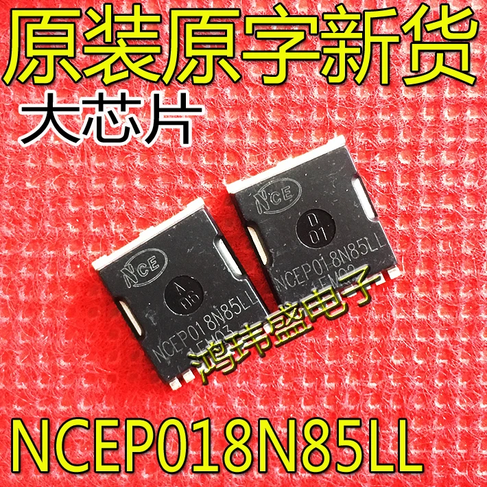 

20 шт. Оригинальный Новый NCEP018N85LL NCEP018N85 Высокое напряжение низкое внутреннее сопротивление N-канал 320A85V