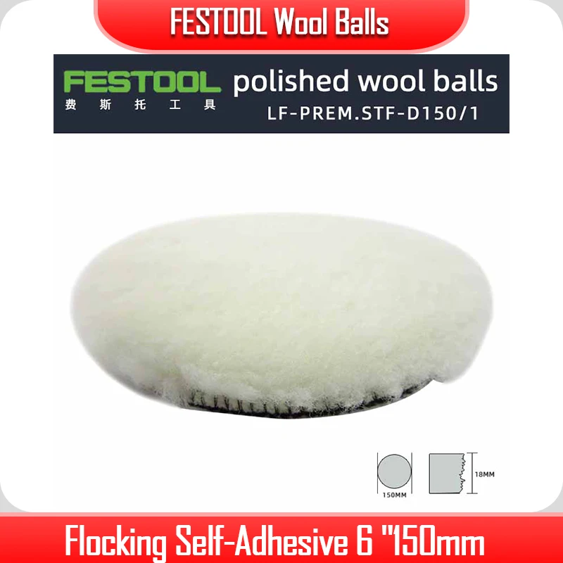 

FESTOOL Wool Balls Original German 6 "150mm Car Beauty Polishing Wheel Waxing Throw Disc Flocking Self-Adhesive