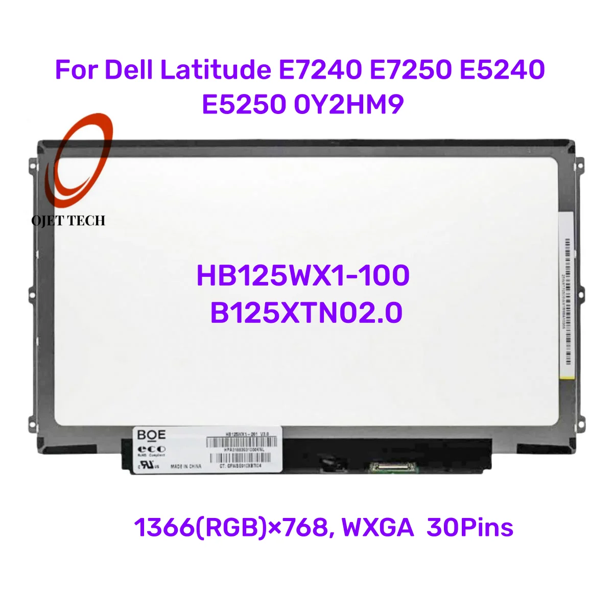 

HB125WX1-100 B125XTN02.0 для Dell Latitude E7240 E7250 E5240 E5250 0Y2HM9 1366*768 30-контактный матричный ЖК-экран для ноутбука