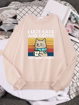 Sweat à Capuche "I Like Cats And Coffee And Maybe 3 People" - Humour Chat Et Café