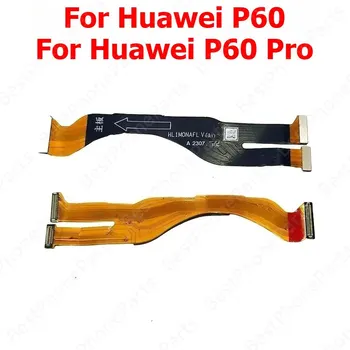 Cavo flessibile della scheda madre per Huawei P60 Pro P60Pro Scheda madre Cavo flessibile della scheda principale Parti di ricambio del telefono cellulare