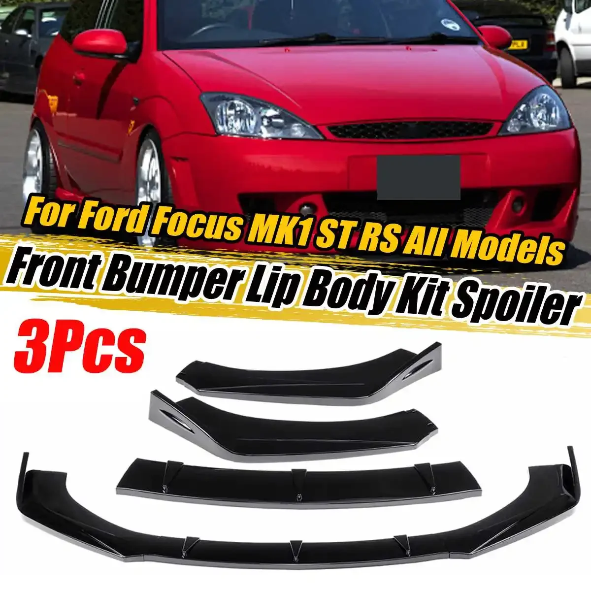 Focus Mk1 Lip Car Paraurti Anteriore Splitter Lip Spoiler Diffusore Deflettore Body Kit Per Ford Focus Mk1 St Rs Per Fiesta Per Mondeo