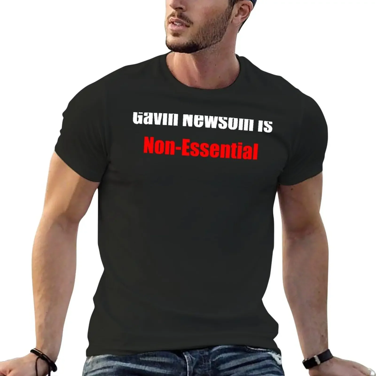 

Gavin Newsom Is Non-Essential T-Shirt new edition Blouse vintage clothes mens cotton t shirts