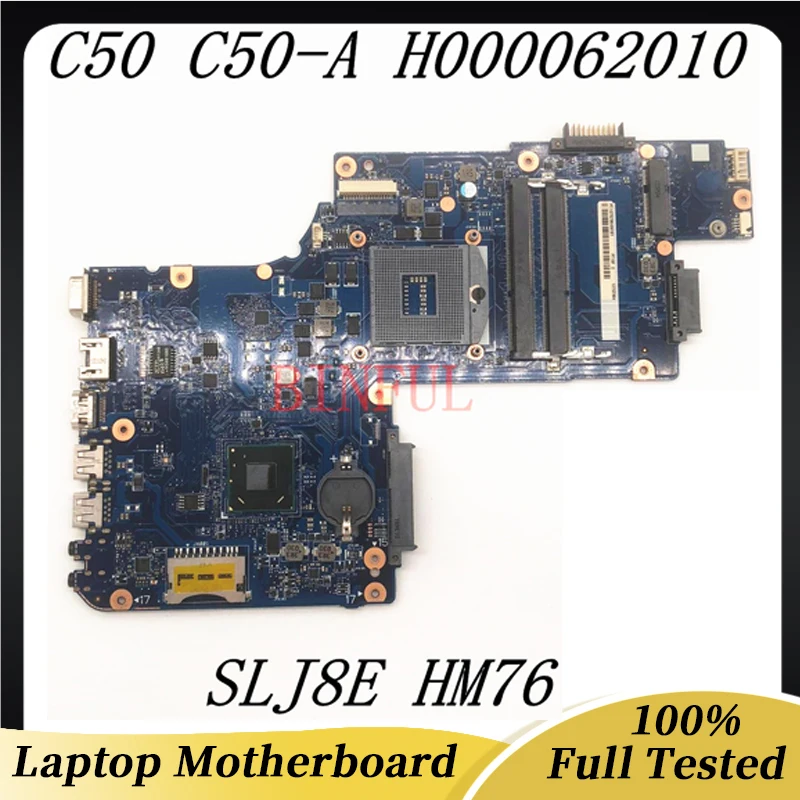 Mainboard para Toshiba Satélite C50 C50-a Portátil Placa-mãe Hm76 Slj8e 100 Completo Trabalho Bem Alta Qualidade H000062010 H000061930