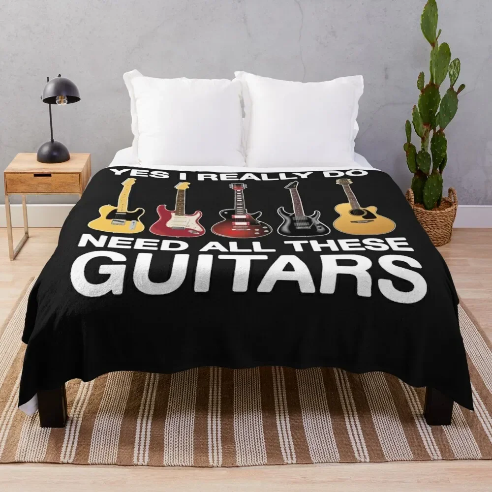 

Yes I Really Do Need All These Guitars Throw Blanket Shaggy Personalized Gift Blankets