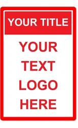 Personalized Outdoor Aluminum Sign - Custom Caution, Danger, Warning, or Notice (12x8 inch) - 20x30cm - Aluminum (1)