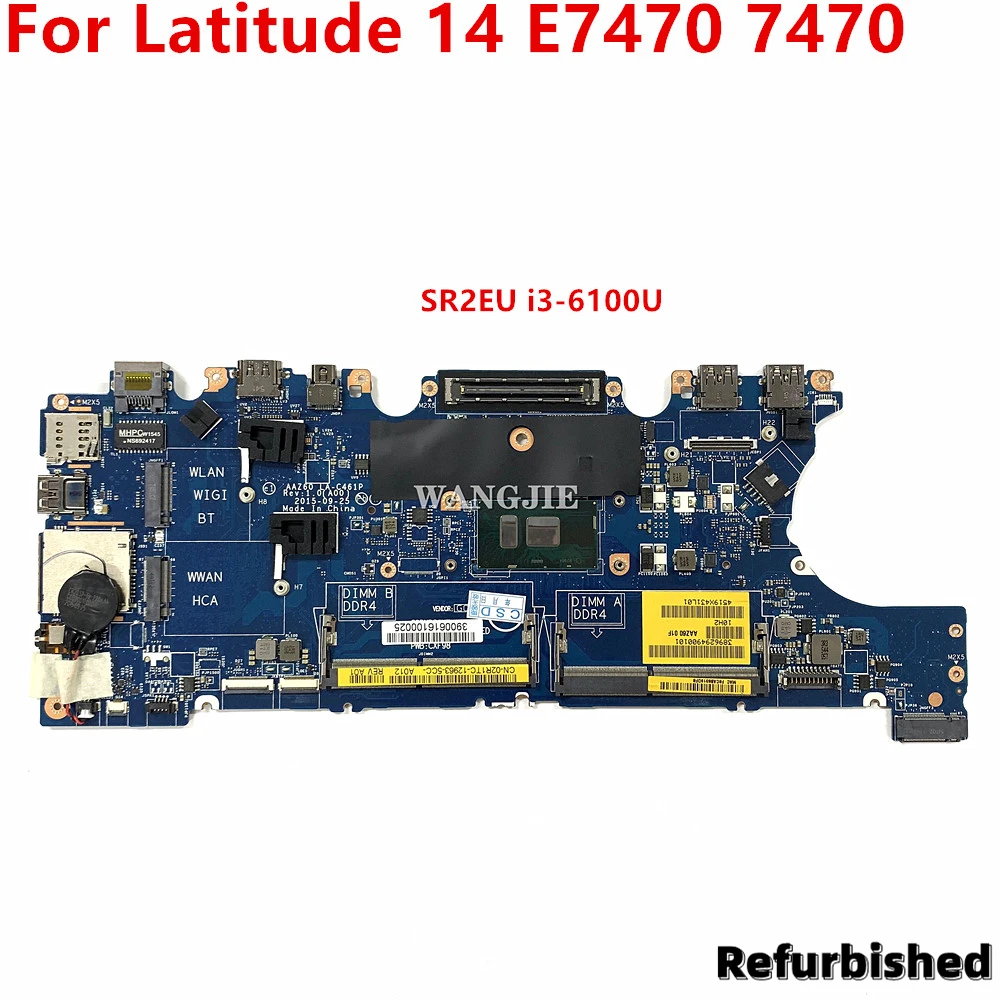 

For Dell Latitude 14 E7470 7470 Laptop Motherboard LA-C461P SR2EU i3-6100U CN-02R1TC 02R1TC Refurbished 100% Tested