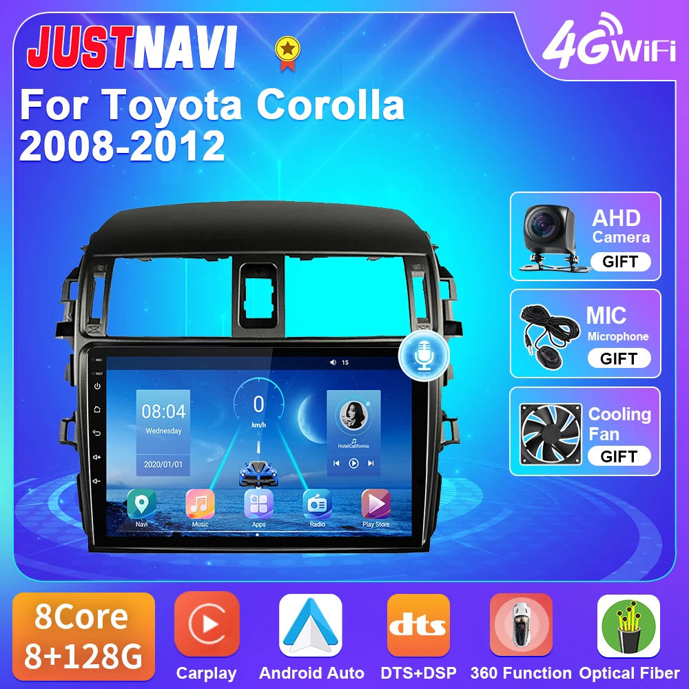 

JUSTNAVI для Toyota Corolla 2008-2012 автомобильный радиоприемник Android 10 4G WIFI видеокамера BT Carplay GPS Android Авто DSP плеер без DVD 2 Din