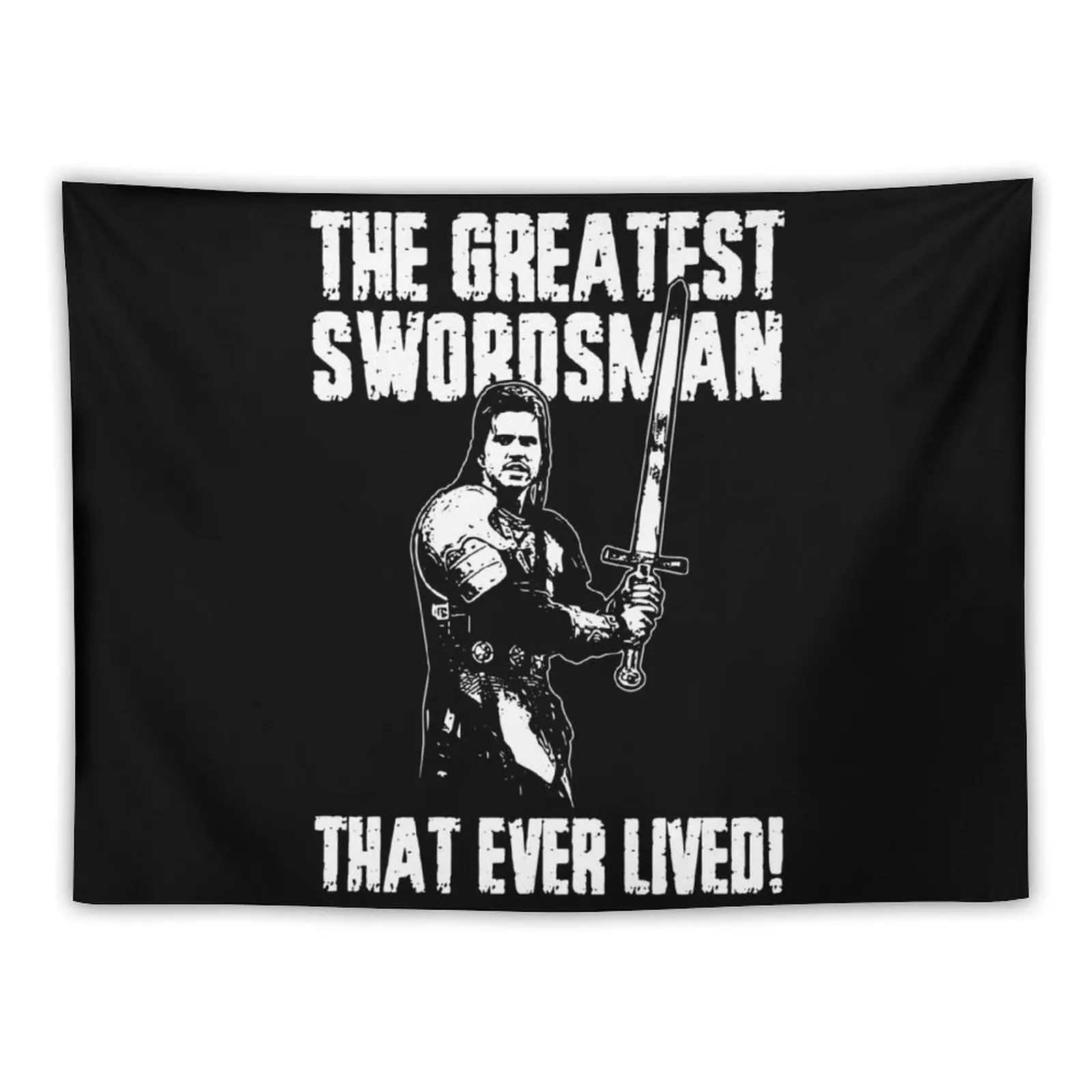 

The Greatest Swordsman - Madmartigan Tapestry House Decor Decoration Room Tapestry