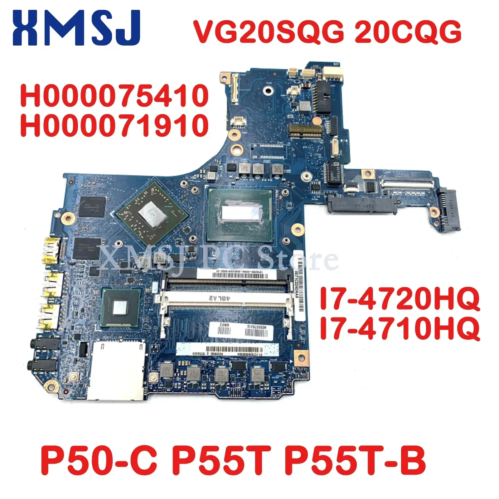 

XMSJ H000075410 H000071910 VG20SQG 20CQG MB для TOSHIBA Satellite P50-C P55T P55T-B материнская плата для ноутбука