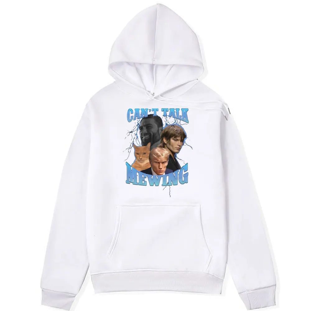 Can't Talk I'm Mewing Funny Cat Meme Print Hoodies Men Women Gothic Aesthetic Harajuku Sweatshirts Oversized Streetwear Pullover