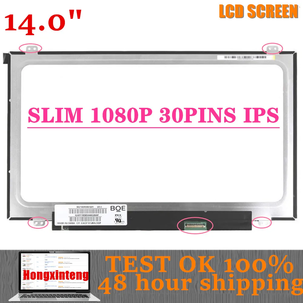 Polegadas 1080p Ips 30pins Laptop Dispaly Tela Nv140fhm-n41 Fit N140hce-eaa B140han01 Ltn140hl05 para Lenovo T460 T460s T460p 14