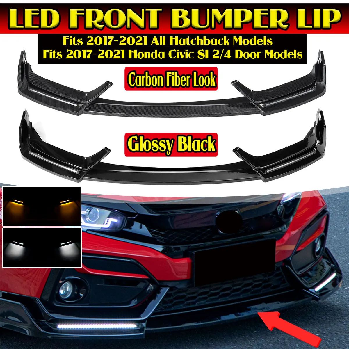 

LED Front Bumper Spoiler Lip Splitter With Light Gloss Black/Carbon Fibre For Honda Civic Si Hatchback 2016-2021