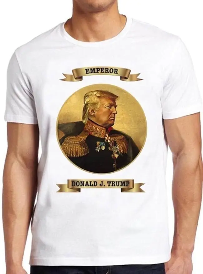 

Trump T Shirt Donald Emperor Funny Slogan Joke USA President Tee 321 Black