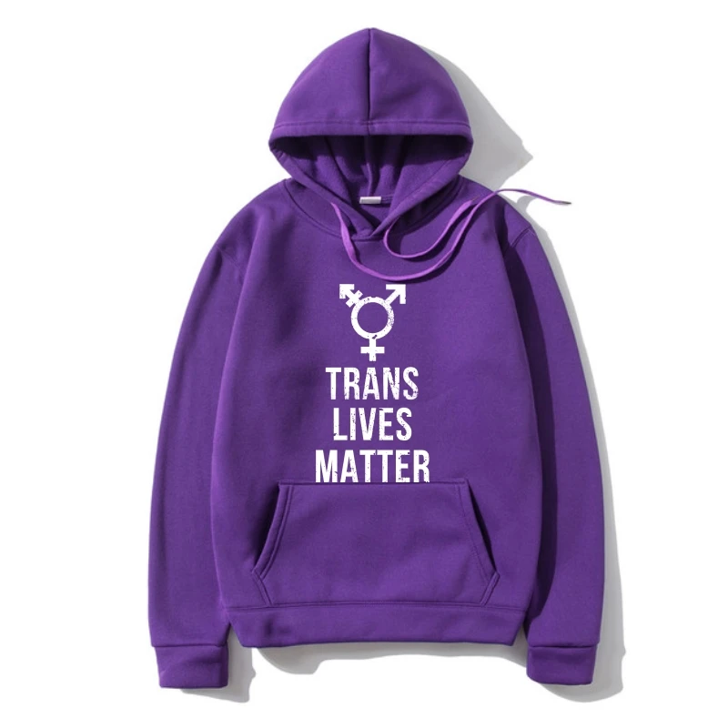 

Trans Lives Matter Hoodieransgender Lgb Inspired Hoody Hoodys Cool Casual Pride Hoodie Men Unisex New Fleece