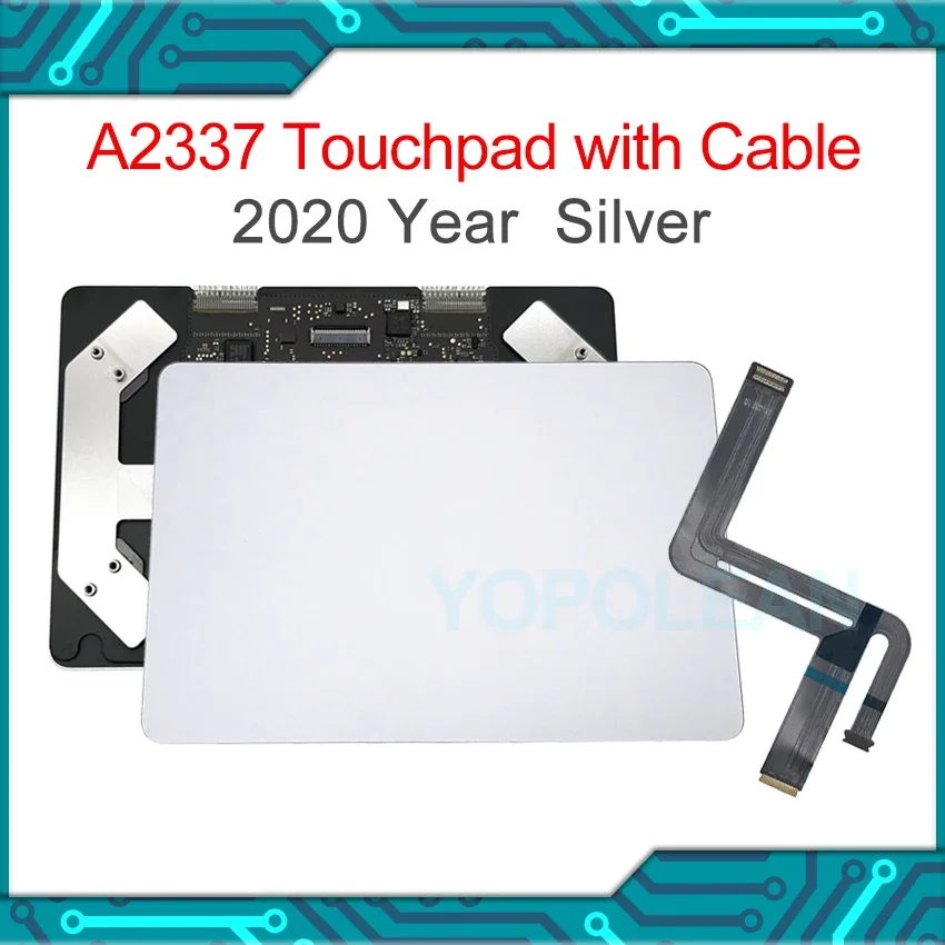 New A2337 Trackpad with Flex Cable for MacBook Air 13" M1 A2337 Touchpad Silver Late Year