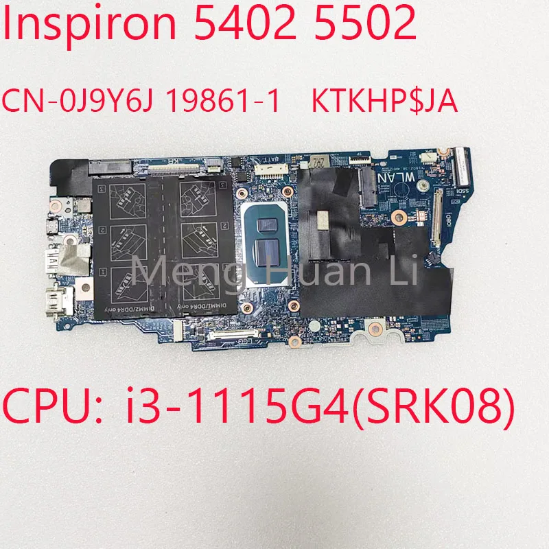 

5402 материнская плата 0J9Y6J 19861-1 5502 системная плата для Dell Inspiron 5402 5502 CPU: Φ UMA 100% Test OK