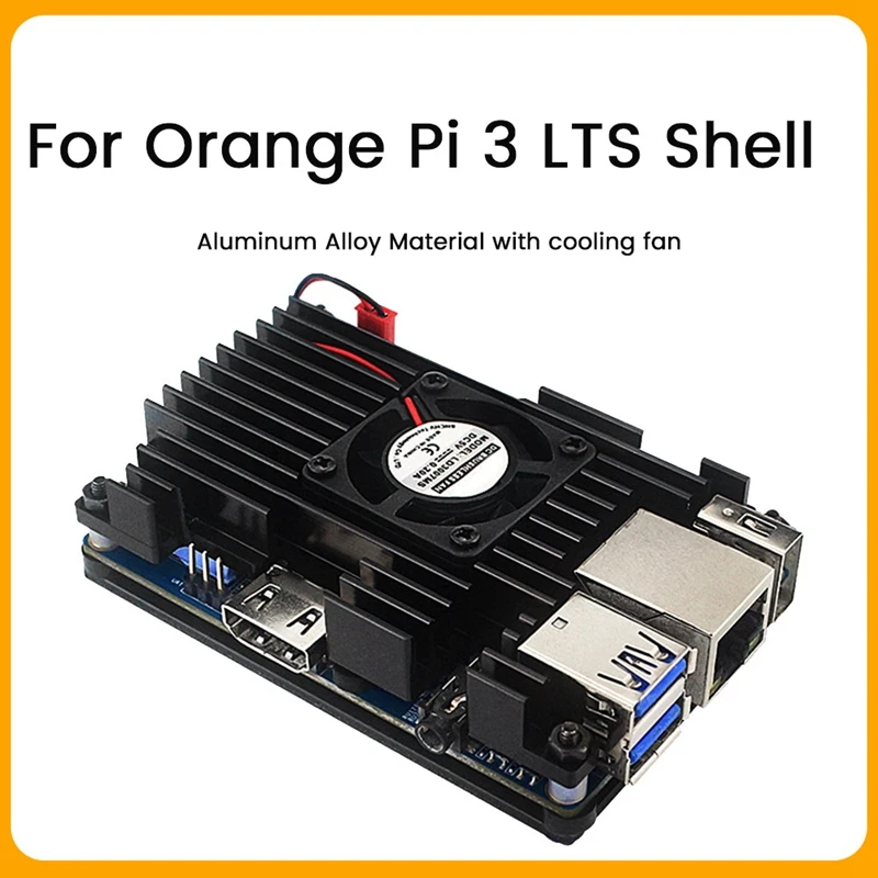 

For Orange Pi 3 LTS Aluminum Alloy Protective Case With 30X30 Cooling Fan+Thermal Pad Active Passive Cooling Metal Case