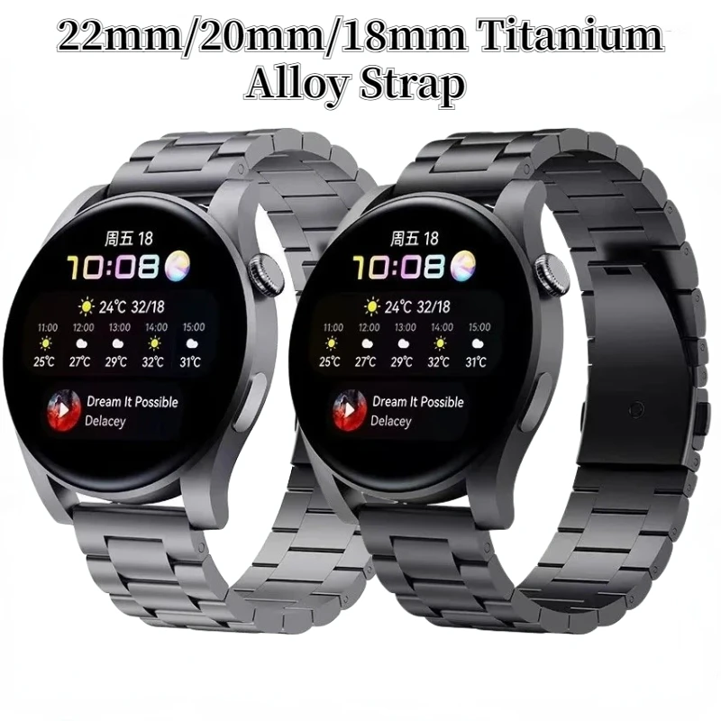

22mm/20mm/18mm Titanium Alloy Strap for Samsung Galaxy Watch 4/5/6 Huawei Watch 3/4/GT3 Stainless Steel Bracelet for Amazfit GTR