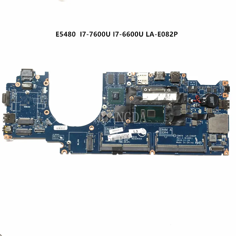 Per Dell Latitude E5480 Scheda Madre Del Computer Portatile Cn-0X0M92 0Vd6Trcdm70 La-E082P I7-6600U Sr2F1 I7-7600U Cpu 930Mx 2Gb Ddr4 100%