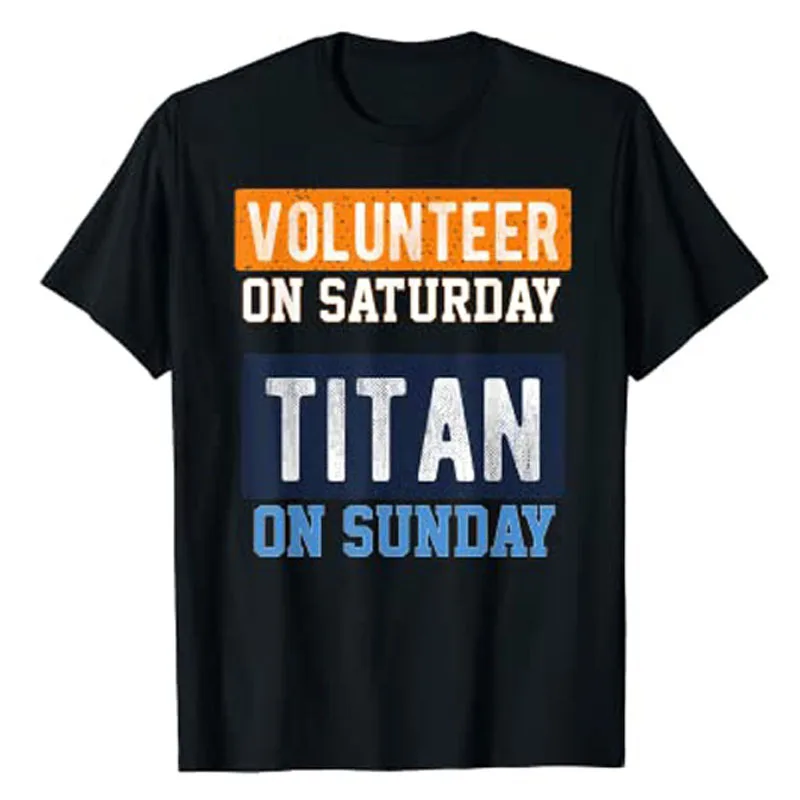 

Volunteer on Saturday Titan on Sunday Nashville Football T-Shirt Sayings Quote Letters Printe Graphic Tee Tops Sports Clothes