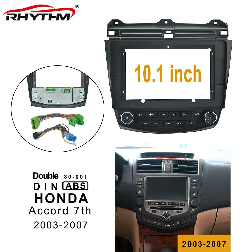 

10.1 Inch Car Fascia With Air Conditioning Board And Canbus Box For HONDA Accord 7th 2003-2007 Fascias Panel Dash Car Dvd Frame