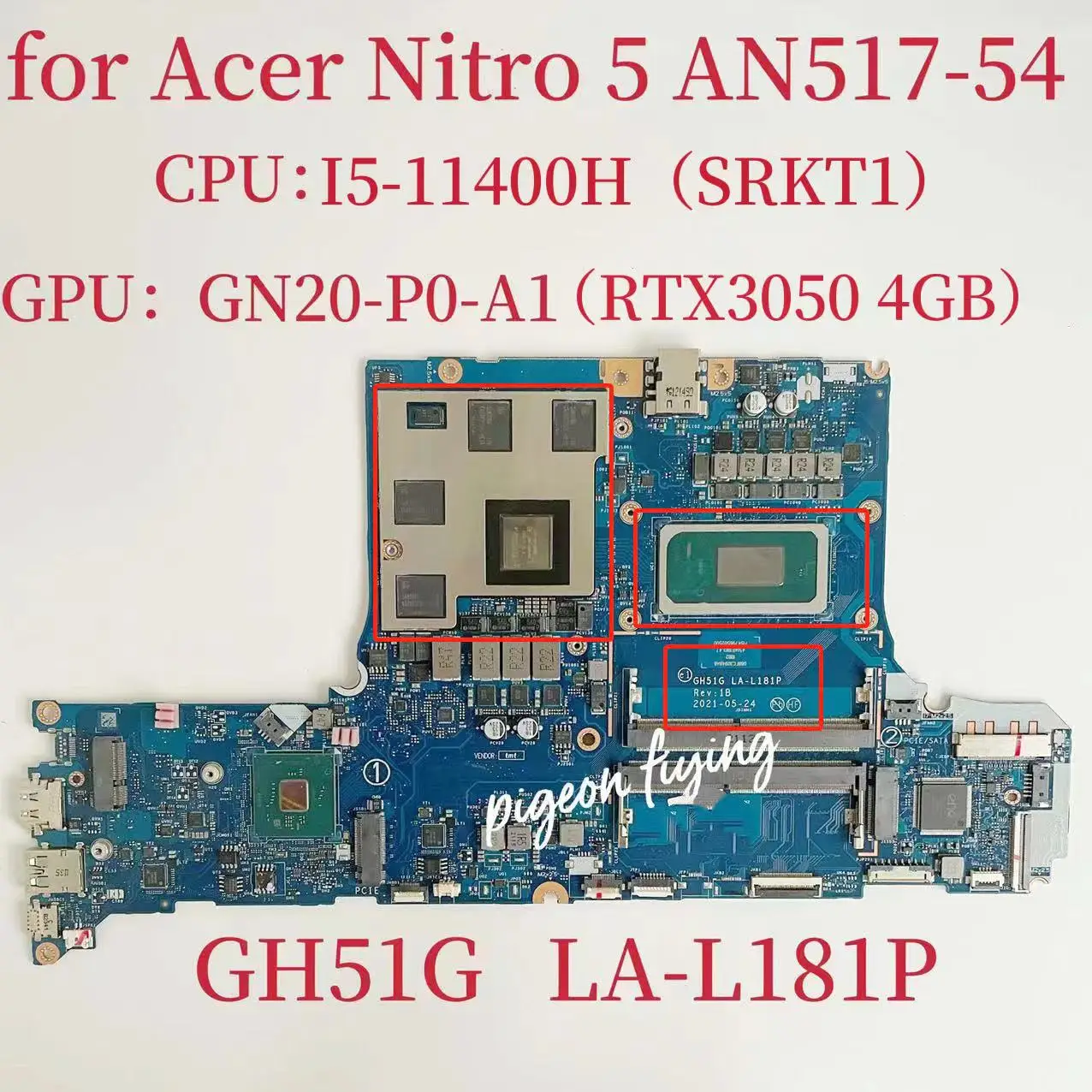 Carte Mère Acer Aspire Nitro AN517-54 - I5-11400H - GTX 1650 Ti Max-Q - Neuve