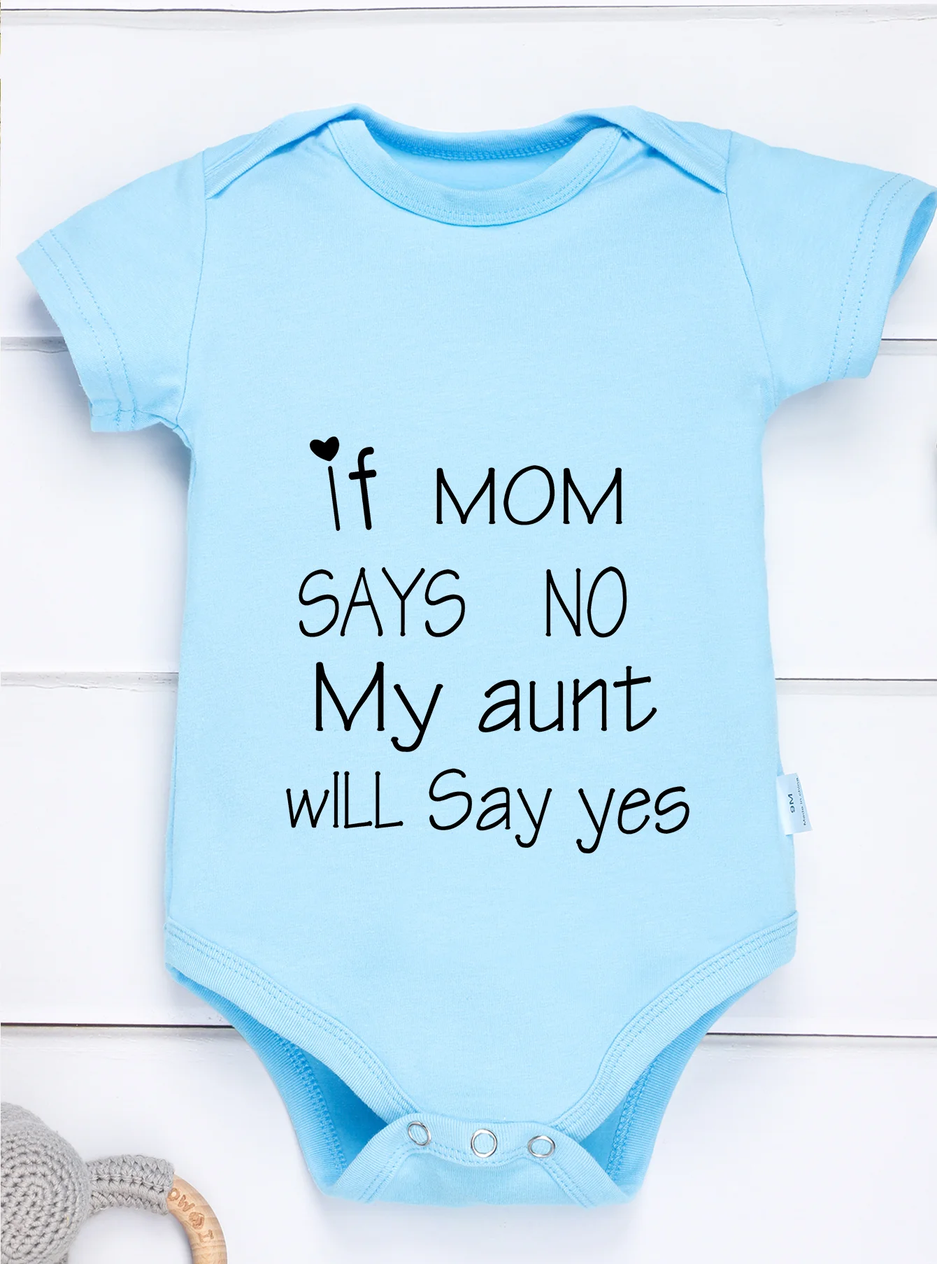 Short Sleeve Baby Girl Boy Jumpsuit Toddler Romper If Mom Says No My Aunt Will Say Yes Print Bodysuit Clothes Newborn Infant 4