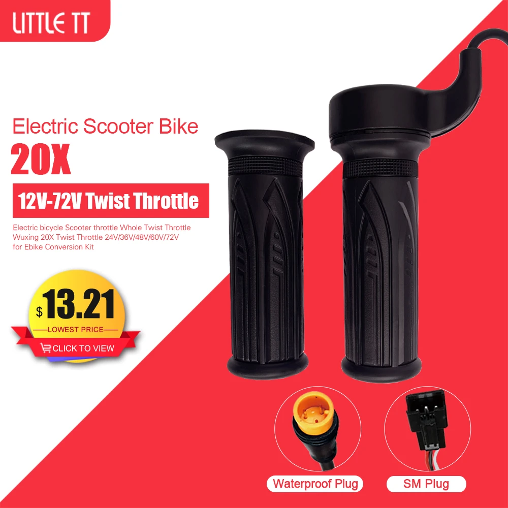 Electric Bike Scooter WUXING 20X Twist Throttle 24V 36V 48V 60V 72V
