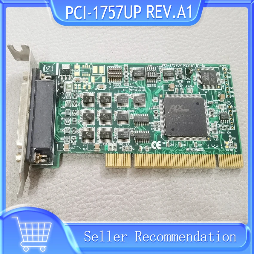 

PCI-1757UP REV.A1 For Advantech 24-channel Digital Input/output Acquisition Card