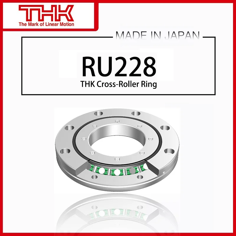 

Original New THK Cross Roller Ring Inner Ring Rotation RU 228 RU228 RU228UUCC0 RU228UUC0