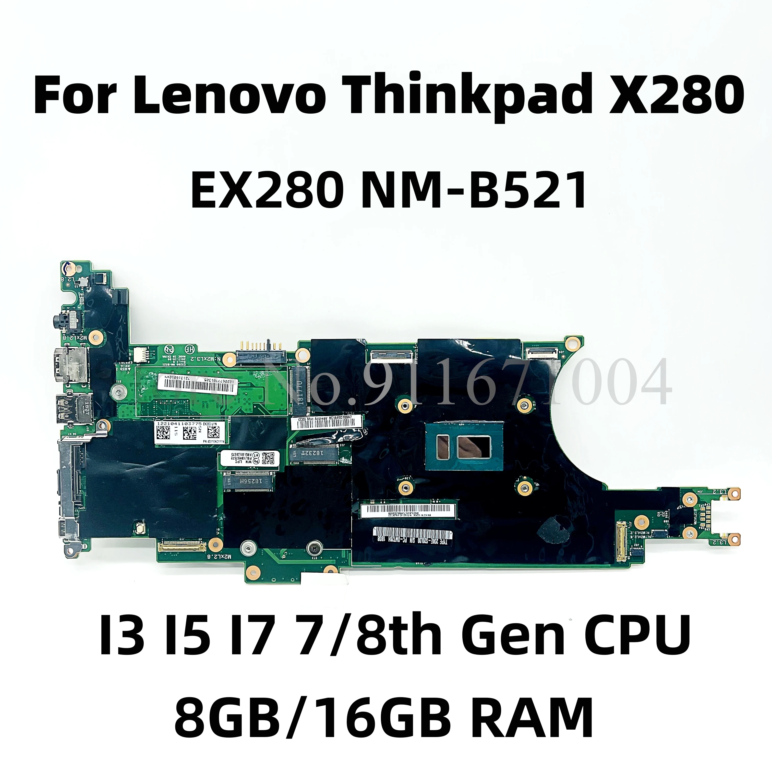 

EX280 NM-B521 For Lenovo Thinkpad X280 Laptop Motherboard With i3 i5 i7 CPU 8GB/16GB RAM Fru: 01LX674 02HL312 01LX687 01LX688