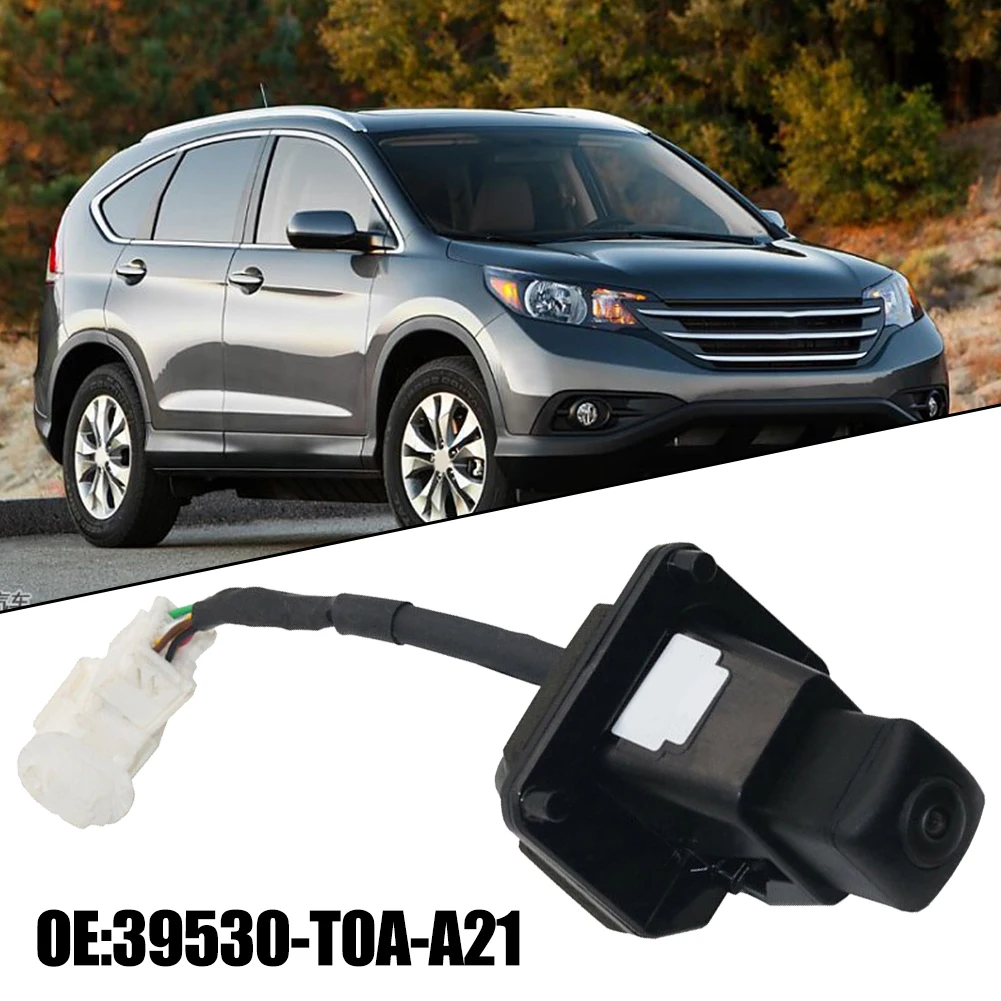

Car Rear View Back Up Camera 39530-T0A-A212M1 For Honda For CR-V 2014-16 Parking Assist Camera Car Electronics