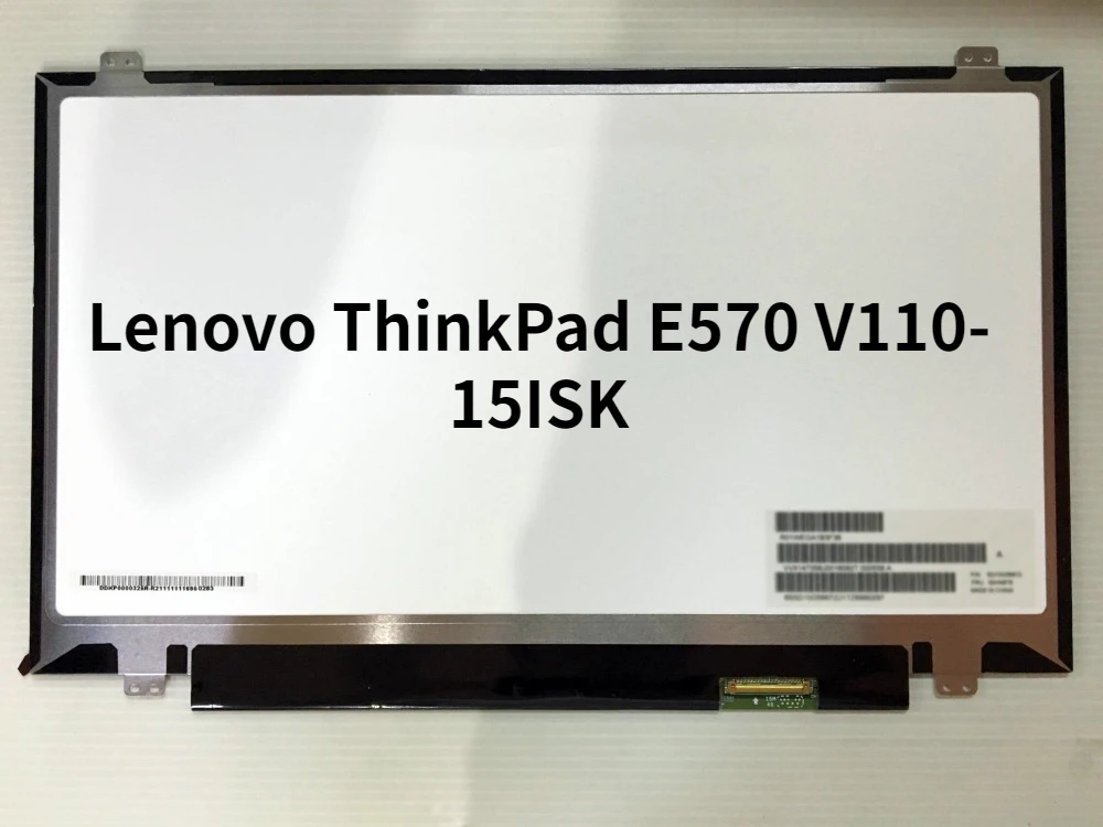 

Laptop Matrix 15.6" LED LCD Screen for Lenovo ThinkPad E570 V110-15ISK V110 15ISK FRU 5D10K81097 1366x768 HD Replacement