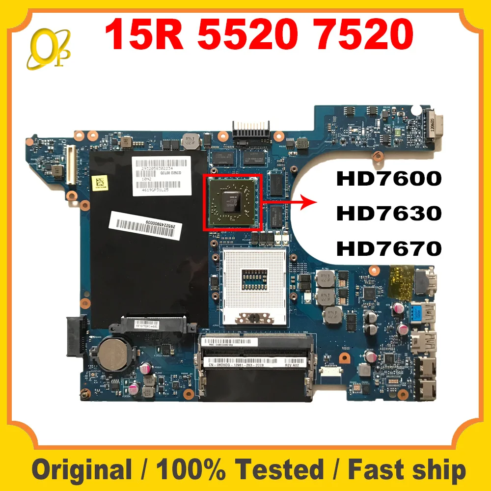 

QCL00 LA-8241P Motherboard for Dell Inspiron 15R 5520 7520 Laptop Motherboard HD7600 / HD7630 / HD7670 1G GPU DDR3 Tested