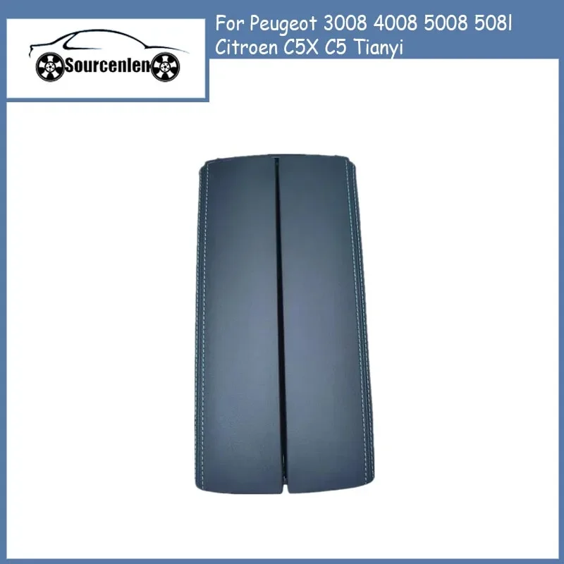 

New Central Armrest Box Cover Central Storage Box Cover for Peugeot 3008 4008 5008 508l Citroen C5X C5 Tianyi 98100602HE
