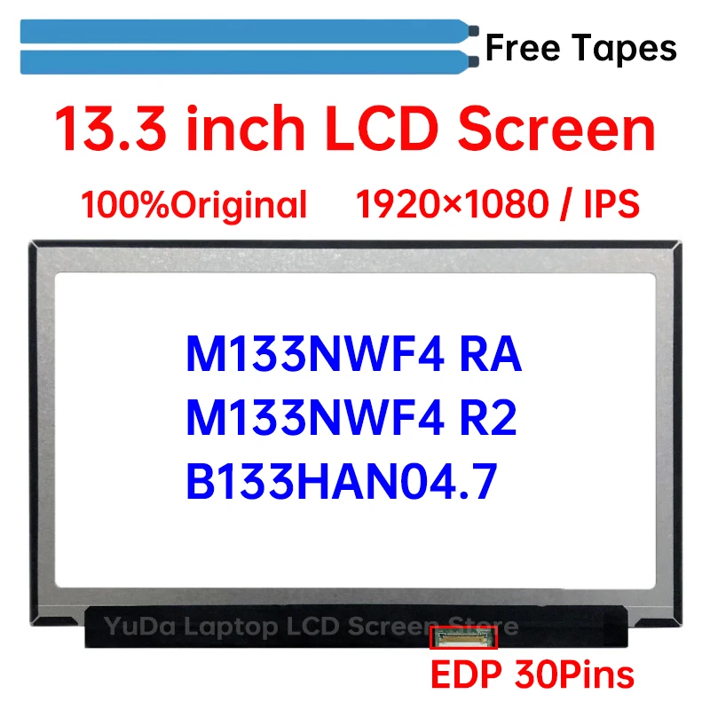 

13,3 дюймовый тонкий IPS ЖК-экран для ноутбука M133NWF4 RA M133NWF4 R2 B133HAN04.7 FHD 1920*1080 EDP 30 pin