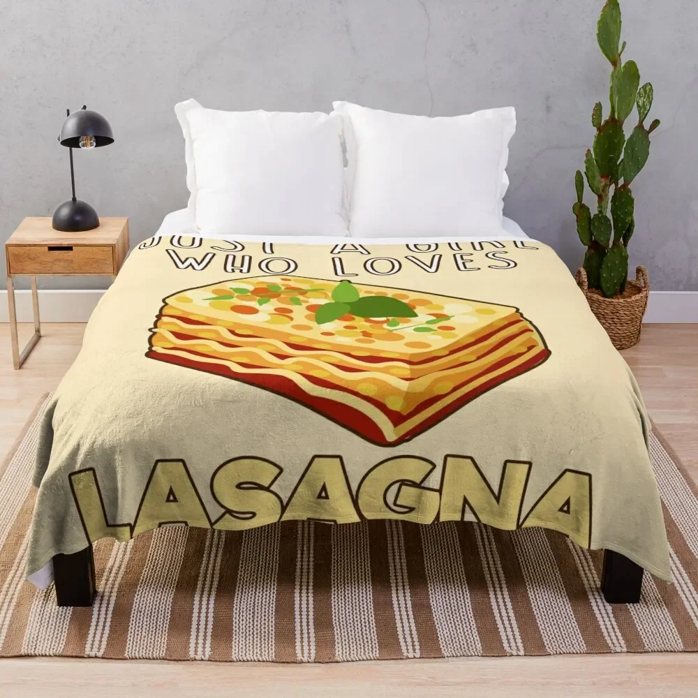 

Just A Girl Who Loves Lasagna. Throw Blanket Thermals For Travel Tourist Decorative Sofa Summer Blankets